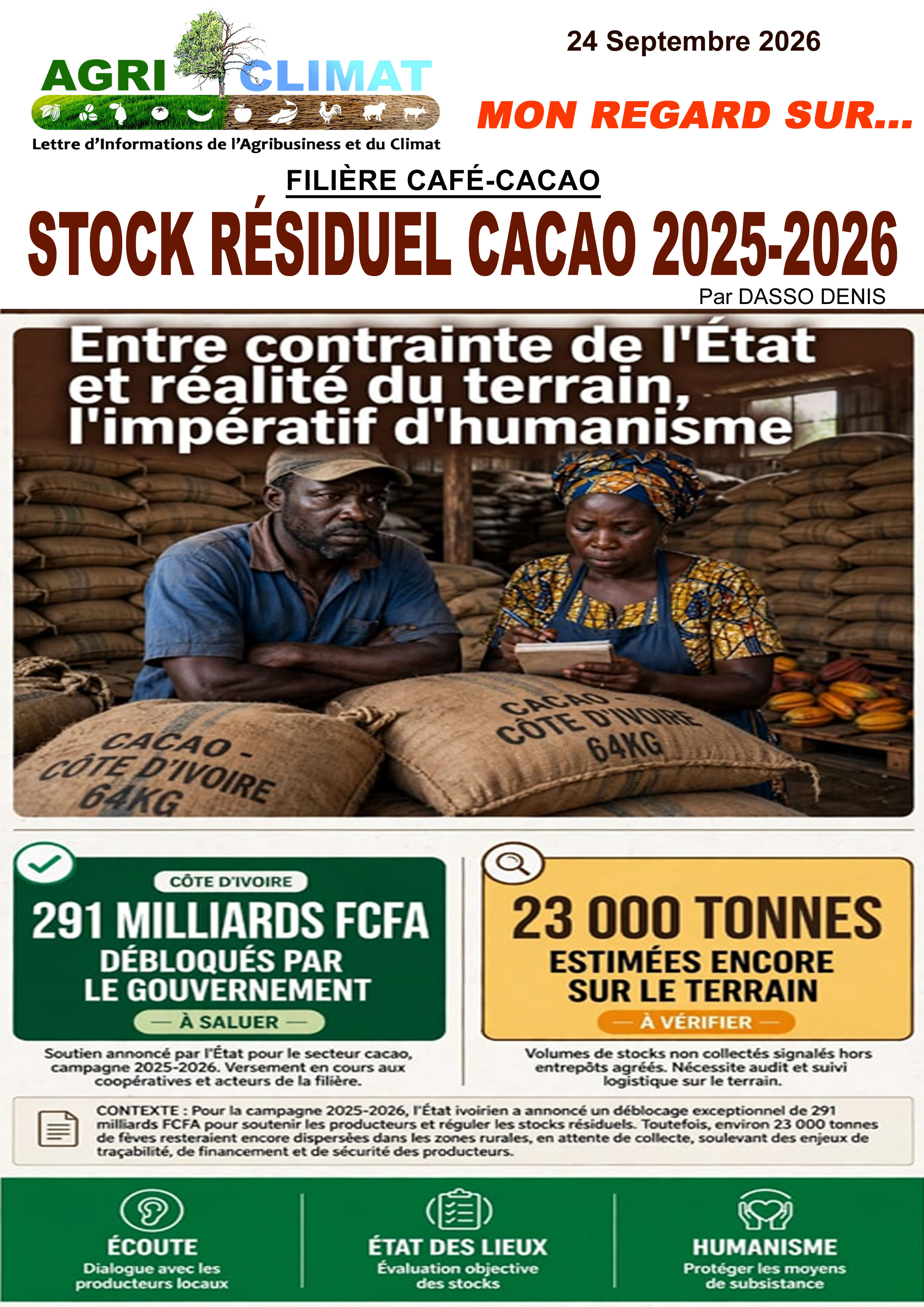 FILIÈRE CAFÉ-CACAO STOCK RÉSIDUEL CACAO 2025-2026 Entre bilan officiel et réalité du terrain, l'impératif d'humanisme